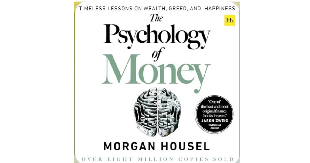 The Psychology of Money